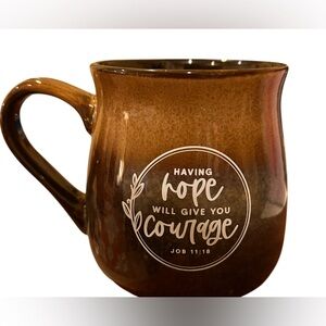 Having Hope will give you Courage ceramic mug